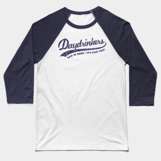 TEAM DAYDRINKERS Baseball T-Shirt